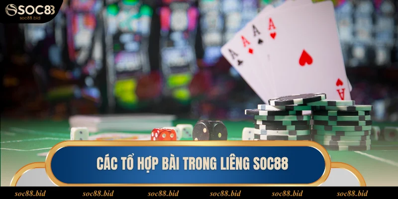 Các tổ hợp bài trong liêng